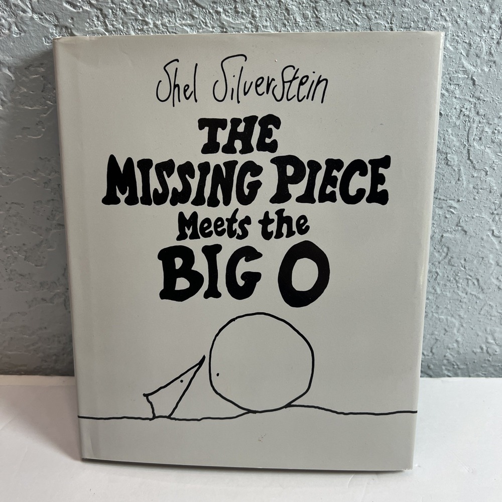 Shel Silverstein - Missing Piece Meets Big O, Cloth Binding, Harper Row, Vintage